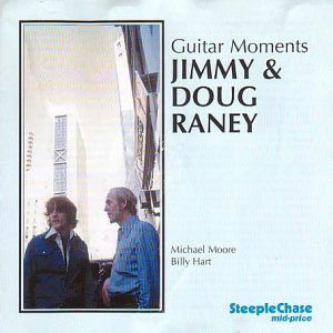 Cover for Raney,doug &amp; Jimmy · Guitar Moments (CD) (1997)