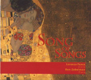 Cover for Ponce, Lorenza &amp; Zebelman, Ben · Song of Songs [CD] (CD) [Digipak] (2014)