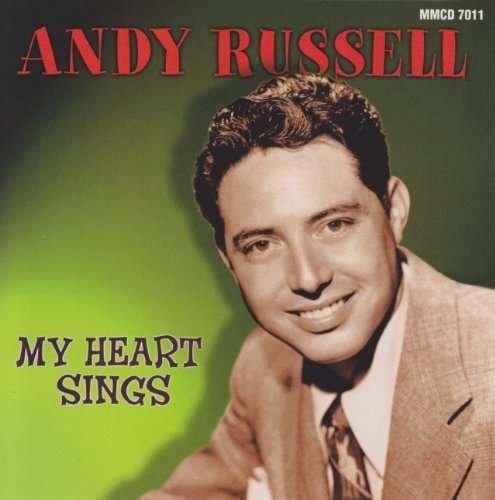 Cover for Andy Russell · My Heart Sings (CD) (2002)