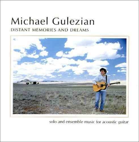 Cover for Michael Gulezian · Gulezian,michael - Distant Memories &amp; Dreams (CD) (2023)