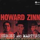 Cover for Howard Zinn · Heroes &amp; Martyrs: Emma (CD) (2000)