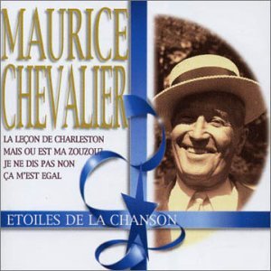 Etoiles De La Chanson - Chevalier Maurice - Musik - DISKY - 0724348559128 - 22. januar 2014