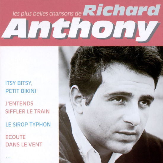 Cover for Anthony Richard · Les Plus Belles Chansons (CD) (2004)