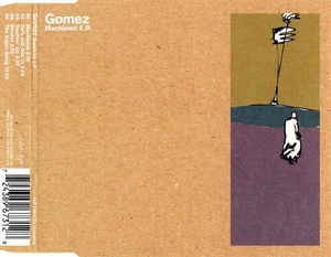 Machismo E.P. - Gomez - Música - Emi - 0724389673128 - 