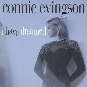 I Have Dreamed - Connie Evingson - Musiikki - SITTEL JAZZ SOCIETY (EJ EGN) - 0725094200128 - 1995