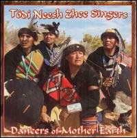 Cover for Todi Neesh Zhee Singers · Dancers Of Mother Earth (CD) (2006)