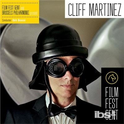 Cover for Cliff Martinez · Film Fest Gent (CD) (2015)
