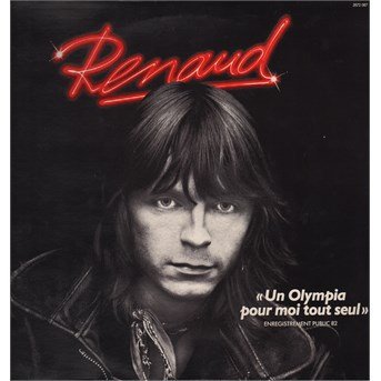 Cover for Renaud · Un Olympia Pour Moi Tout Seul (CD) (1997)