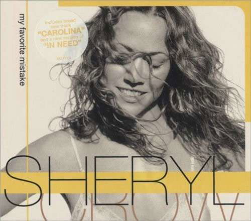 My Favorite Mistake Pt 2 - Sheryl Crow - Musik - Universal - 0731458276128 - 16. September 2014