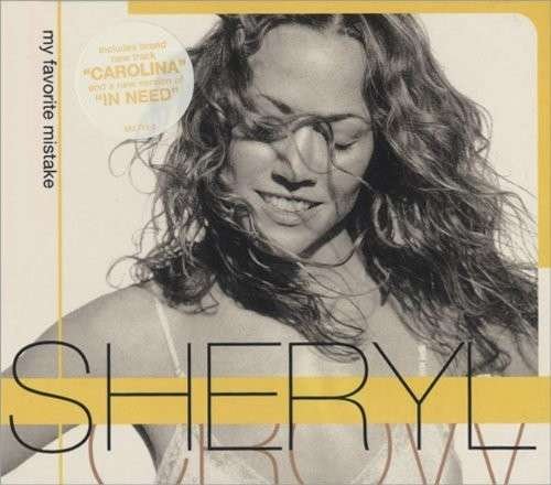 Cover for Sheryl Crow · My Favorite Mistake Pt 2 (CD) (2014)