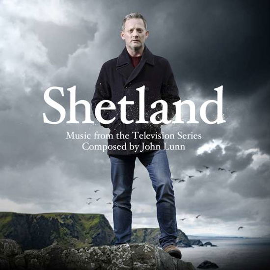 Shetland: Music from the TV Series / O.s.t. - John Lunn - Musiikki - Silver Screen - 0738572157128 - perjantai 1. kesäkuuta 2018