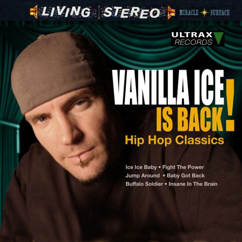 Cover for Vanilla Ice · Ice Is Back (CD) [Bonus Tracks edition] (1990)