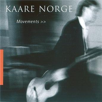 Cover for Kaare Norge · Movements (CD) (1996)