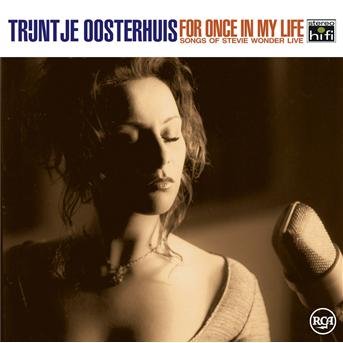 Cover for Trijntje Oosterhuis · For Once in My Life (CD) (2008)