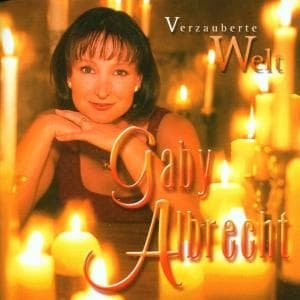 Cover for Gaby Albrecht · Verzauberte Welt (CD) (2003)