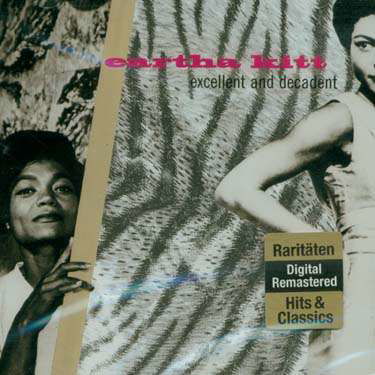 Cover for Eartha Kitt · Exellent &amp; Decadent (CD) (2002)