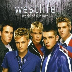 Cover for Westlife · World Of Our Own (CD) (2002)