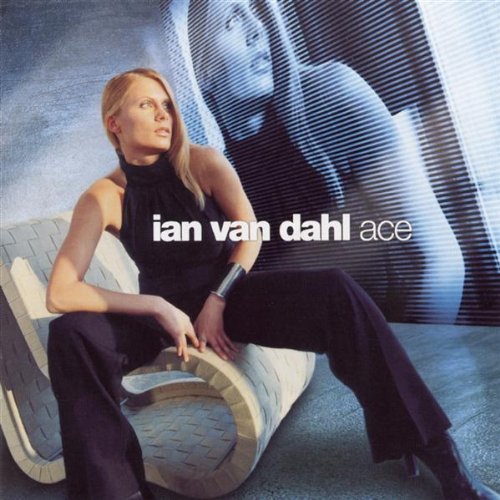 Cover for Ian Van Dahln · Ace (CD) [Bonus Tracks edition] (2019)
