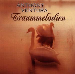 Traummelodien - Anthony Ventura - Musiikki - WEA - 0745099003128 - tiistai 18. elokuuta 1998