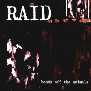 Cover for Raid · Hands off the Animals (CD) (1998)