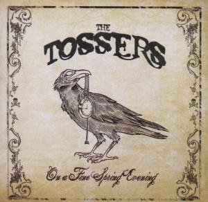 Cover for Tossers · On a Fine Spring Evening (CD) (2008)