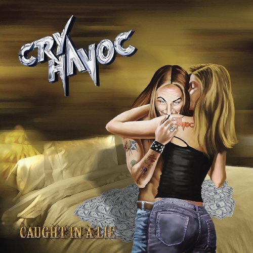 Cover for Cry Havoc · Caught in a Lie (CD) (2010)