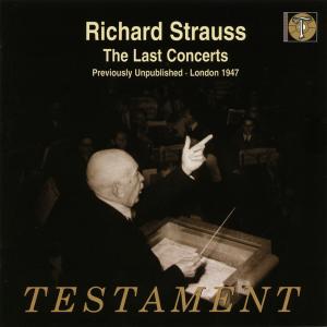 The Last Concerts Testament Klassisk - Strauss Richard / Po / BBC Sym. Orch. - Musiikki - DAN - 0749677144128 - maanantai 1. joulukuuta 2008