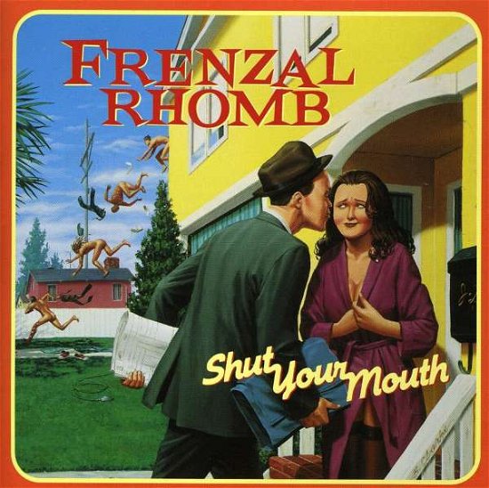 Cover for Frenzal Rhomb · Shut Your Mouth (CD) (2001)