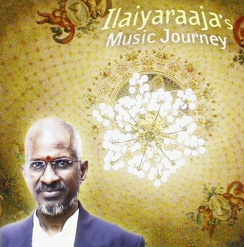 Cover for Ilaiyaraajas · Music Journey (CD) (2015)