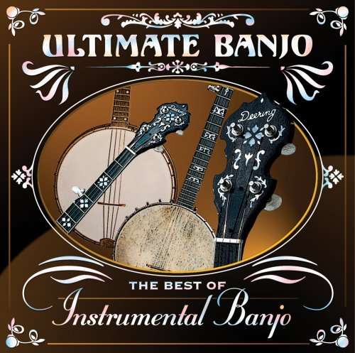 Ultimate Banjo: Best of Instrumental Banjo / Var - Ultimate Banjo: Best of Instrumental Banjo / Var - Musik - PINECASTLE RECORDS - 0755757401128 - 1. april 2008