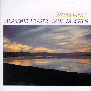 Cover for Fraser,alisdair / Machlis,paul · Skyedance (CD) (1996)