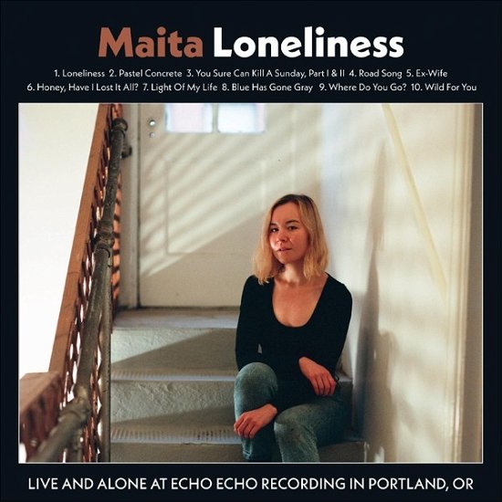 Loneliness - Maita - Musik - KILL ROCK STARS - 0759656076128 - 17. marts 2023