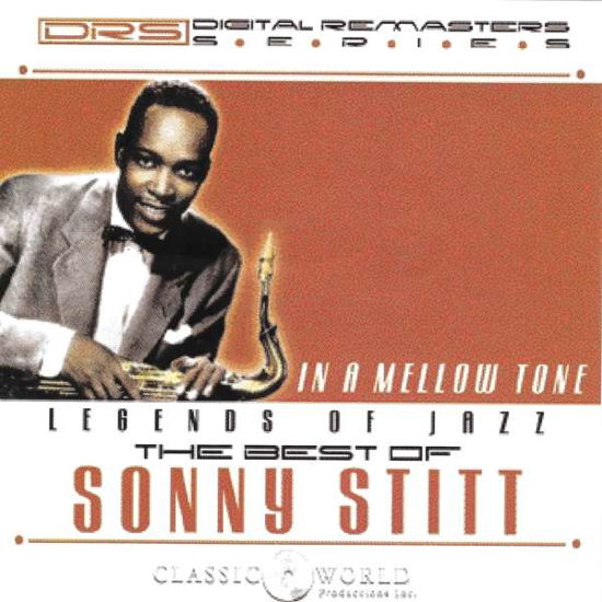Cover for Sonny Stitt · In a Mellow Tone: the Best of (CD) (2018)
