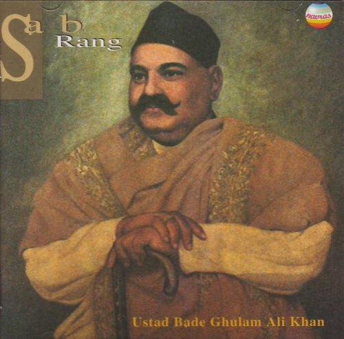 Cover for Bade Ghulam Ali Khan · Sab-Rang (CD) (2001)