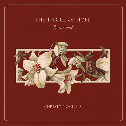 Cover for Christy Nockels · Thrill of Hope Renewed (CD) (2019)