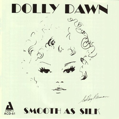 Cover for Dolly Dawn · Smooth As Silk (CD) (2014)