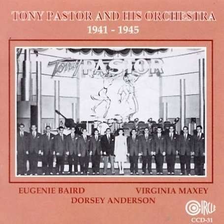 Cover for Tony Pastor · 1941-1945 (CD) (2014)