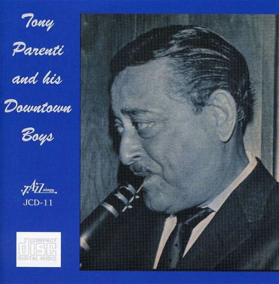 Cover for Tony Parenti · And His Howntown Boys (CD) (2014)