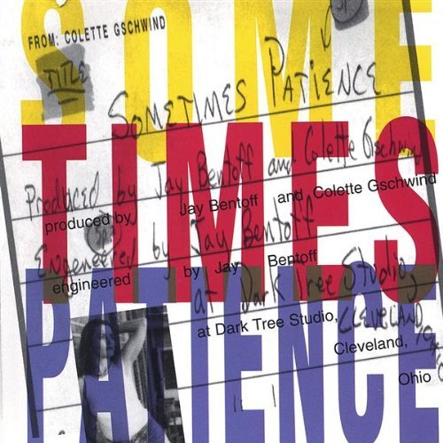Cover for Colette · Sometimes Patience (CD) (2003)