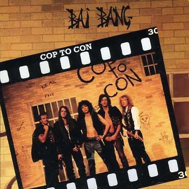 Cop to Con - Bai Bang - Muzyka - UNI DISC - 0771860910128 - 24 kwietnia 2001