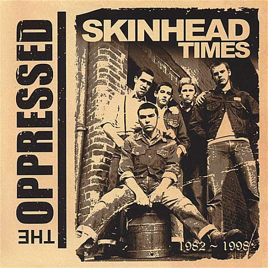 Cover for Oppressed · Skinhead Times 1982-1998 (CD) (2005)