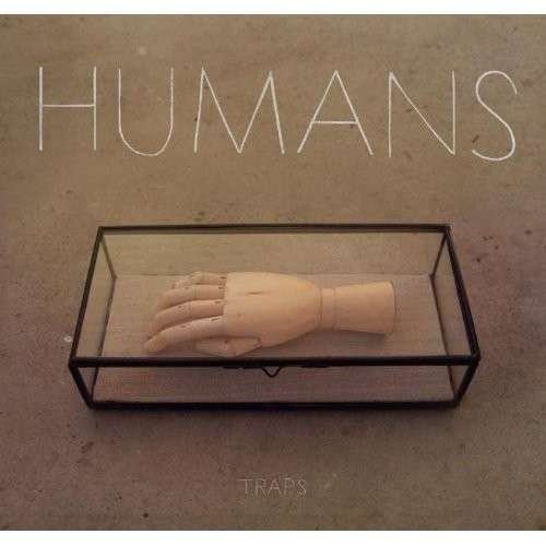 Cover for Humans · Traps (LP) (2013)