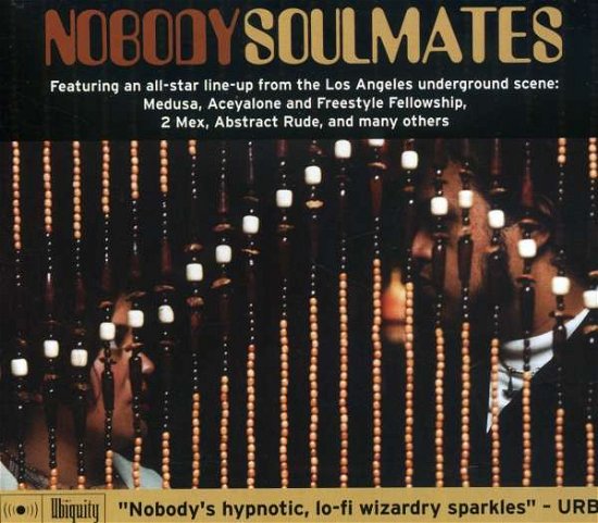 Soulmates - Nobody - Musikk - UBIQUITY - 0780661106128 - 22. august 2000
