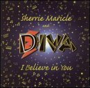I Believe in You - Maricle,sherrie / Diva - Music - ARBORS RECORDS - 0780941123128 - October 12, 1999