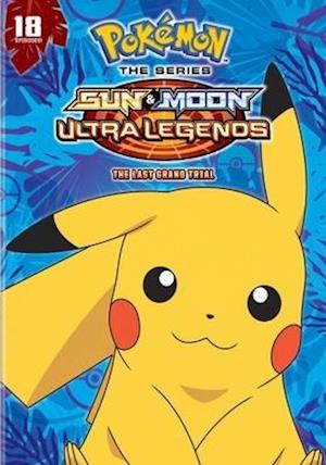 Cover for DVD · Pokemon: Sun &amp; Moon Ultra Legends: the Last Grand Trial (DVD) (2020)