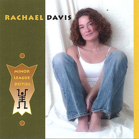 Cover for Rachael Davis · Minor League Deities (CD) (2003)