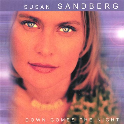 Cover for Susan Sandberg · Down Comes the Night (CD) (2002)