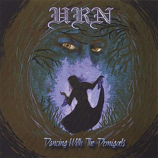 Cover for Urn · Dancing with the Demigods (CD) (2006)