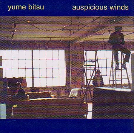 Cover for Yume Bitsu · Auspicious Winds (CD) (2000)