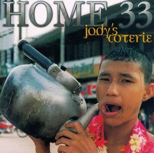 Cover for Home 33 · Jody's Coterie (CD) (2008)